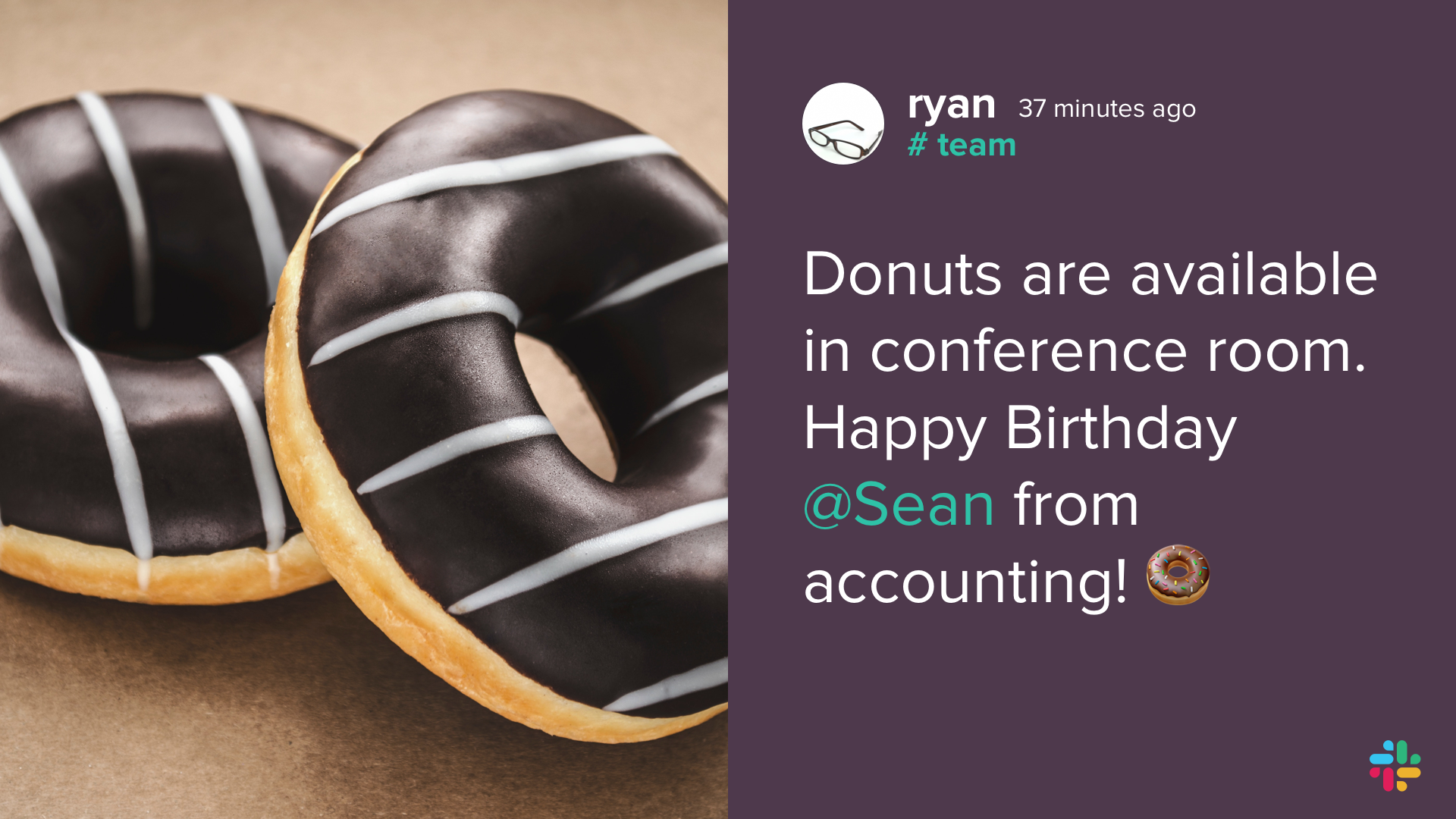 Digital signage Slack App showing a team announcement notifying of donuts in the conference room